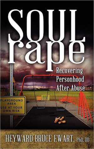 Soul Rape de Heyward Bruce Ewart