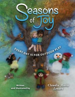 Seasons of Joy de Claudia Marie Lenart