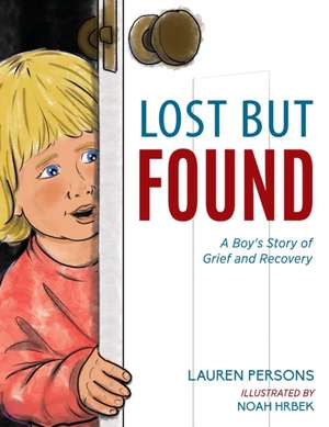 Lost But Found de Lauren Persons