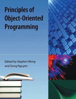 Principles of Object-Oriented Programming de Stephen Wong