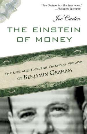 The Einstein of Money de Joe Carlen