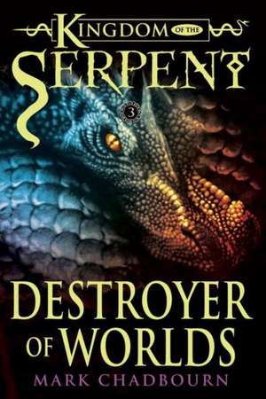 Destroyer of Worlds de Mark Chadbourn