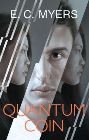 Quantum Coin de E. C. Myers