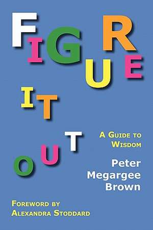 Figure It Out de Peter Megargee Brown