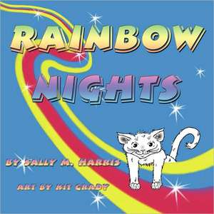 Rainbow Nights de Sally M Harris