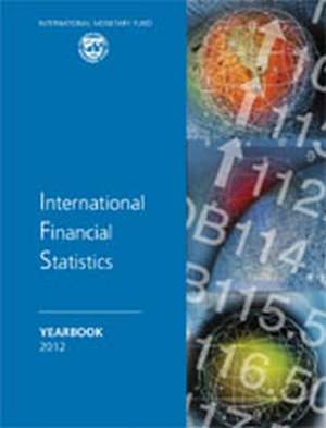 International Financial Statistics Yearbook de International Monetary Fund