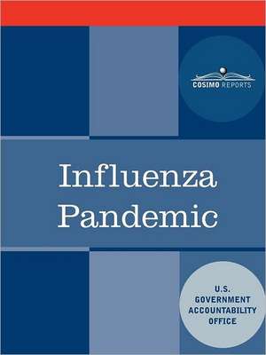 Influenza Pandemic de U. S. Government Accountability Office