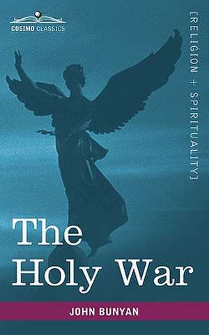 The Holy War de John Jr. Bunyan