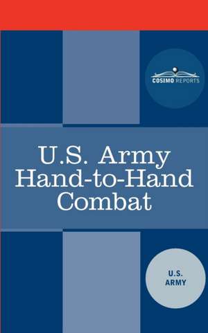 U.S. Army Hand-To-Hand Combat de U S Army