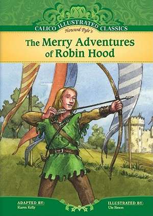 The Merry Adventures of Robin Hood de Howard/Kelly Pyle