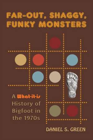 Far-Out, Shaggy, Funky Monsters de Daniel S. Green