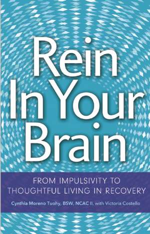 Rein in Your Brain de CYNTHIA MORENO