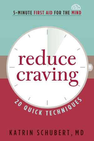 Reduce Craving de Katrin Schubert