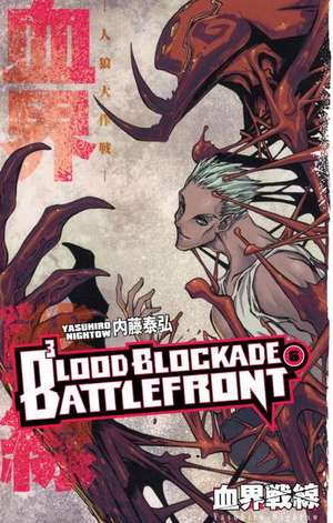 Blood Blockade Battlefront, Volume 6 de Yasuhiro Nightow