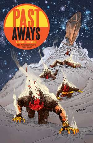 Past Aways: Facedown In The Timestream de Scott Kolins