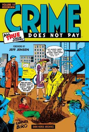 Crime Does Not Pay Archives Volume 10 de Various