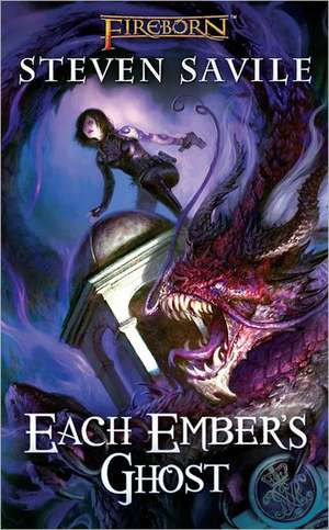 Each Ember's Ghost de Steven Savile