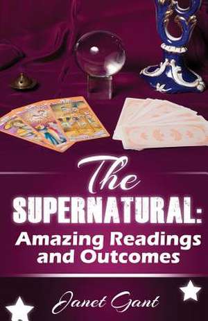 The Supernatural de Janet Gant