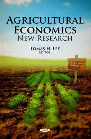 Agricultural Economics de Tomas H. Lee