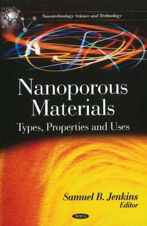 Nanoporous Materials de Samuel B Jenkins