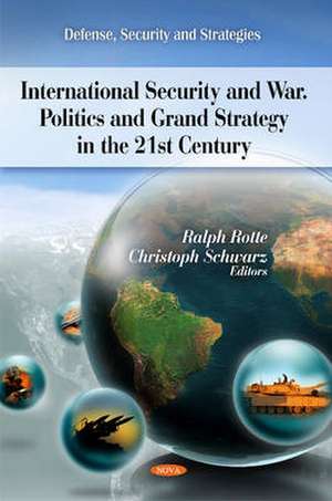 Policy & Grand Strategy in the 21st Century de Ralph Rotte