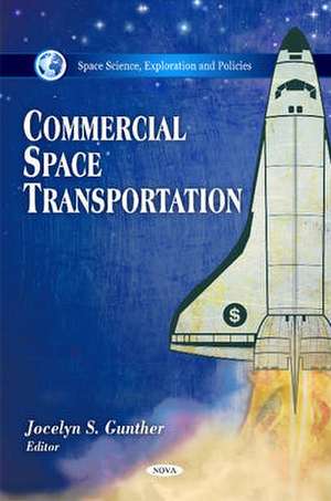 Commercial Space Transportation de Gunther