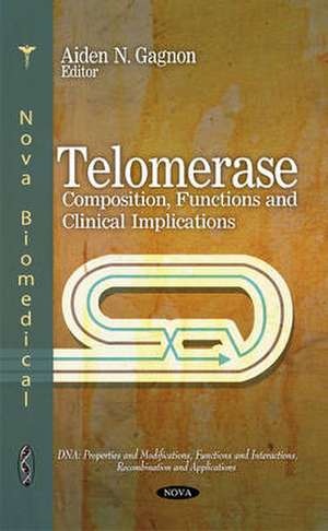 Telomerase de Aiden N. Gagnon