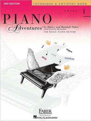 Piano Adventures - Technique & Artistry Book - Level 1 de Nancy Faber