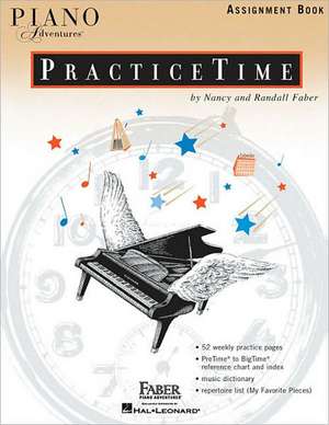 Piano Adventures Practicetime Assignment Book de Nancy Faber