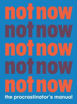 English, B: Not Now