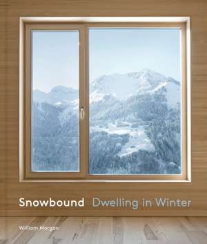 Snowbound de William Morgan