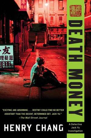 Death Money de Henry Chang