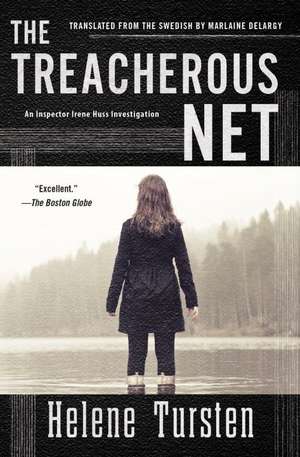 The Treacherous Net de Helene Tursten