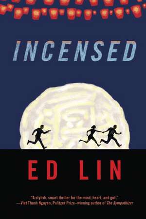 Incensed de Ed Lin