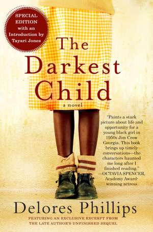 The Darkest Child de Delores Phillips