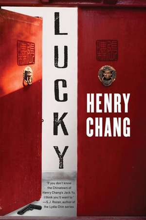 Lucky de Henry Chang