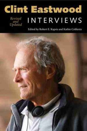 Clint Eastwood: Interviews, Revised and Updated de Clint Eastwood