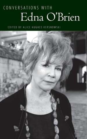 Conversations with Edna O'Brien de Alice Hughes Kersnowski