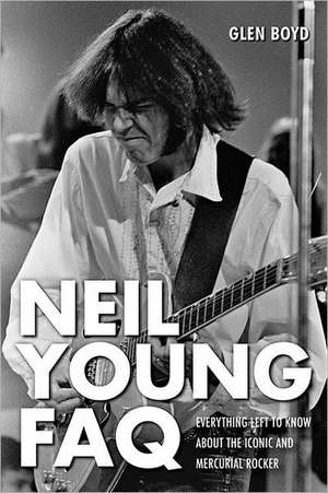 Neil Young FAQ de Glen Boyd