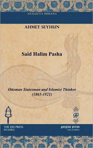 Said Halim Pasha de Ahmet Seyhun