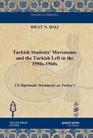 Bali, R: Turkish Students' Movements and the Turkish Left in