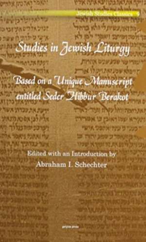 Studies in Jewish Liturgy