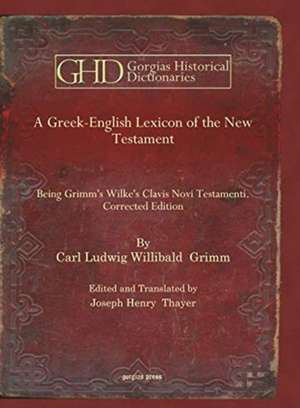 A Greek-English Lexicon of the New Testament de Carl Ludwig Willibald Grimm