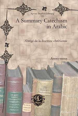 Anonymous: A Summary Catechism in Arabic de Anonymous