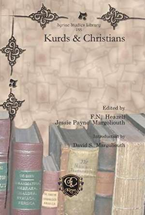 Kurds & Christians de David S. Margoliouth