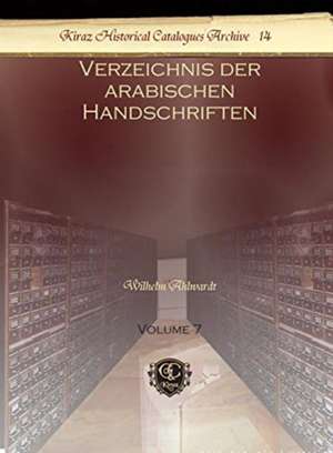 Verzeichnis der arabischen Handschriften (Vol 7) de Wilhelm Ahlwardt