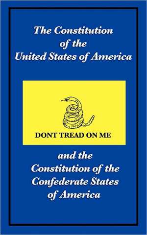 The Constitution of the United States of America and the Constitution of the Confederate States of America: What to Know Before, During, and After Writing a Book de The Constitutional Convention