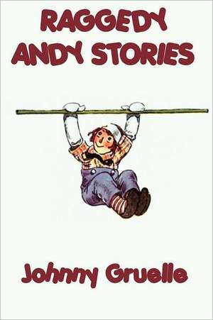 Raggedy Andy Stories de Johnny Gruelle