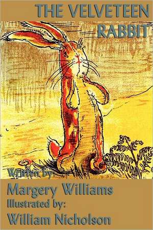 The Velveteen Rabbit de Margery Williams