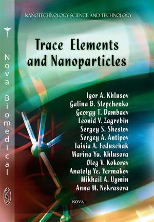 Trace Elements & Nanoparticles de Igor